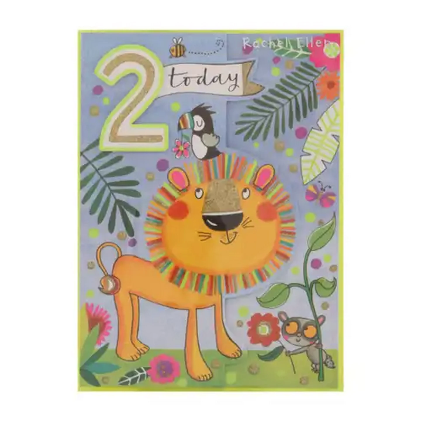 Image of Rachel Ellen 2 Today Lion Happy Birthday Card