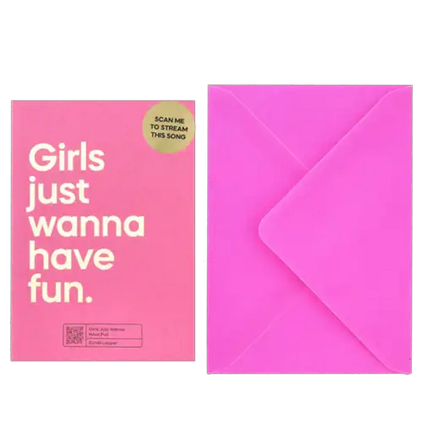 Image of Girls Just Wanna Have Fun Say It Songs Everyday Card 1 Piece